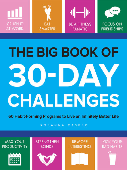 Title details for The Big Book of 30-Day Challenges by Rosanna Casper - Available